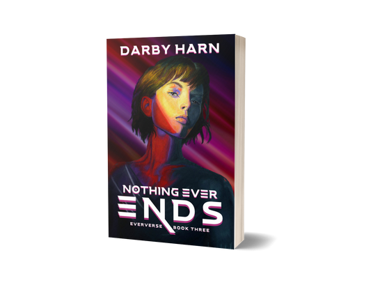 Nothing Ever Ends SIGNED Paperback