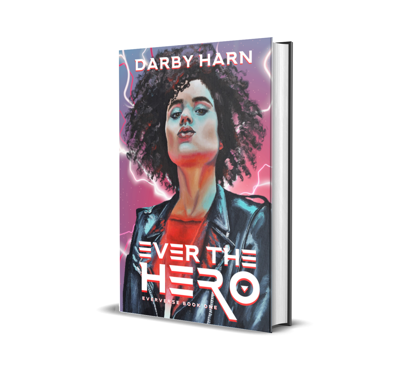 Ever The Hero SIGNED Paperback
