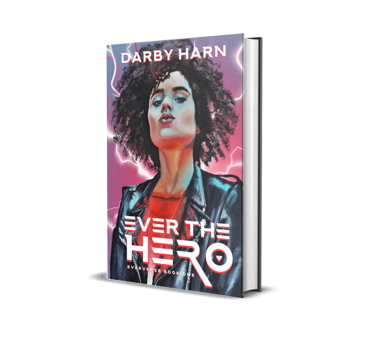 Ever The Hero SIGNED Paperback