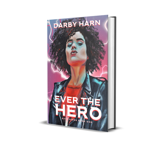 Ever The Hero SIGNED Paperback (Eververse Book 1)