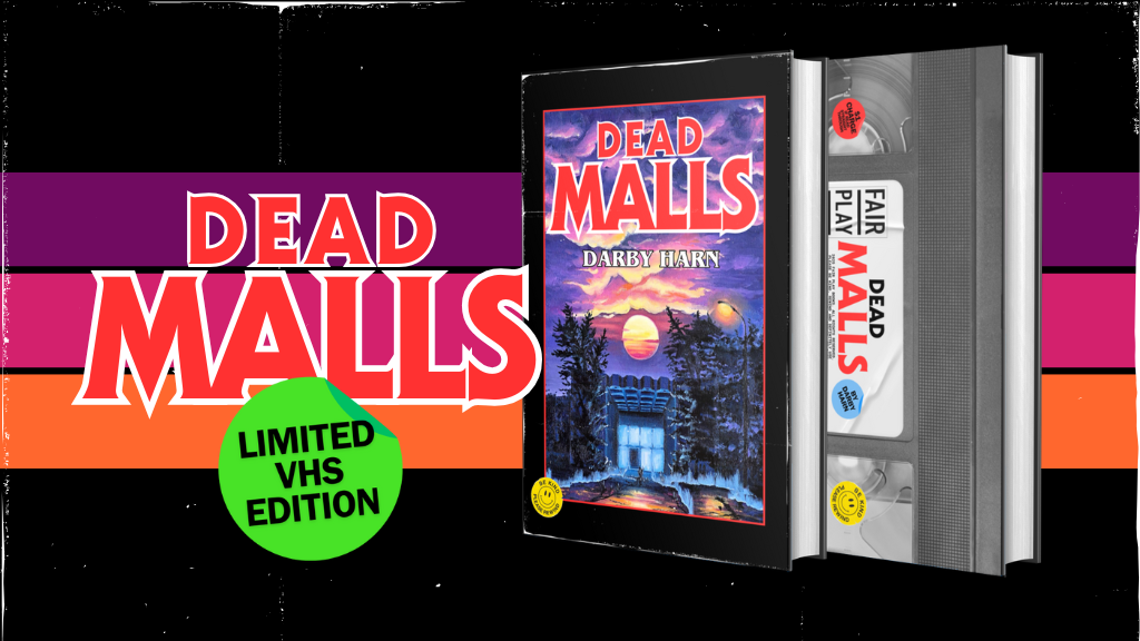 DEAD MALLS Limited Edition VHS Slipcover Edition