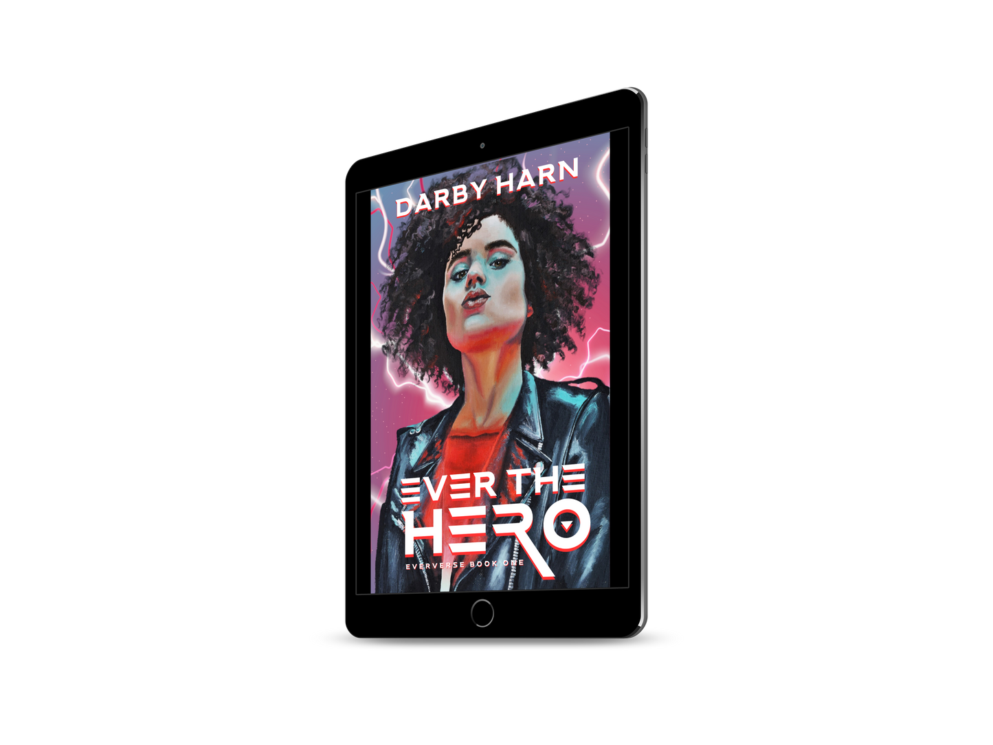 Ever The Hero (Eververse Book 1) Ebook